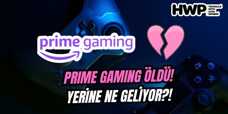 amazon prime gaming kalkıyor ne olacak
