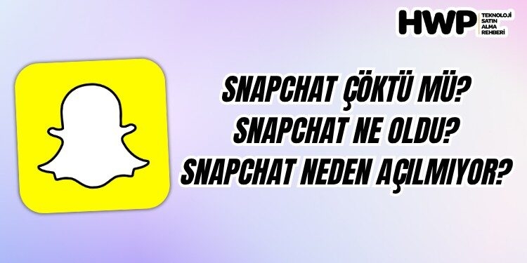snapchat çöktü mü snapchat ne oldu snapchat çalışmıyor 20 ekim 2025