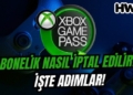 xbox game pass abonelik nasıl iptal edilir