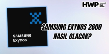 Galaxy S26 işlemcisi Exynos 2600 özellikleri performansı