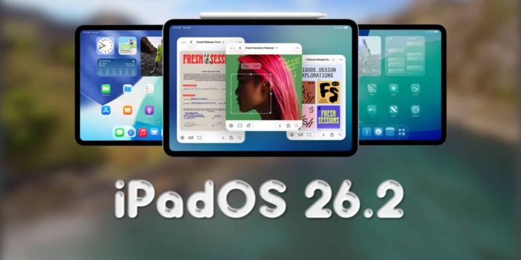 iPadOS 26.2 beta 2