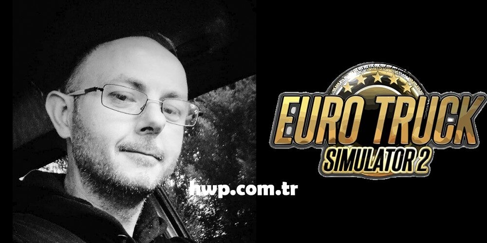 Osman Kaptan ETS2 geliştiricisinden teklif aldı!