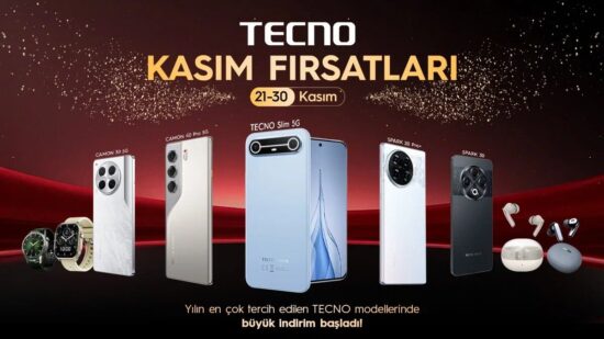 TECNO telefon modellerinde Kasım Fırsatları başladı
