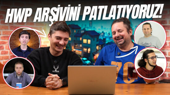 HWP Arşivini Patlatıyoruz! | Ekibin İlk videoları 🤣