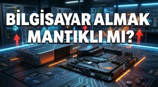 Bilgisayar alınır mı? 2026 bilgisayar fiyatları ne olacak?