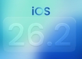 iOS 26.2 ne zaman çıkacak? RC sürümü yayınlandı iOS 26.2