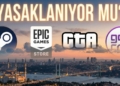 steam epic games gog gta yasak temsilci