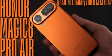 HONOR Magic8 Pro Air Nasıl Fotoğraf / Video Çekiyor?