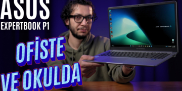 Intel Core 5 210H İşlemcili ASUS Expertbook P1 İncelemesi | Ofis ve Okul İçin İdeal Laptop