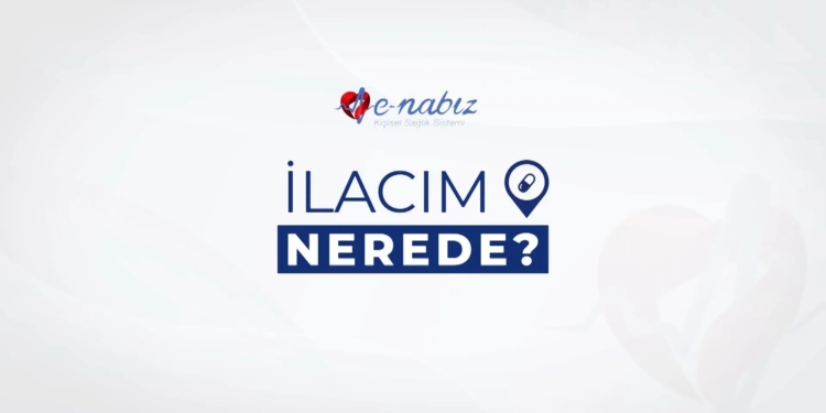 e-Nabız İlacım Nerede özelliği kullanıma sunuldu! Ne işe yarıyor? #1