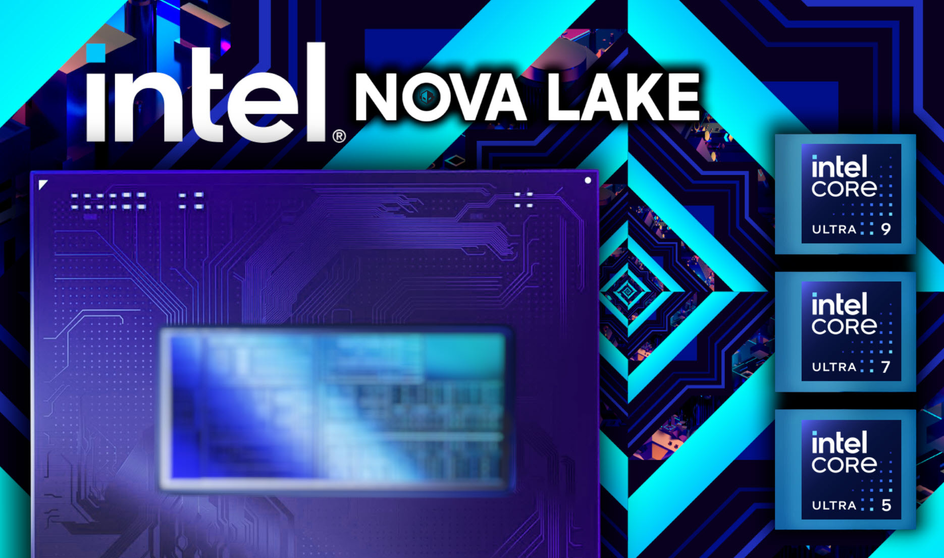 Intel Nova Lake “Core Ultra Series 4” işlemciler detaylandı! İşte özellikleri!
