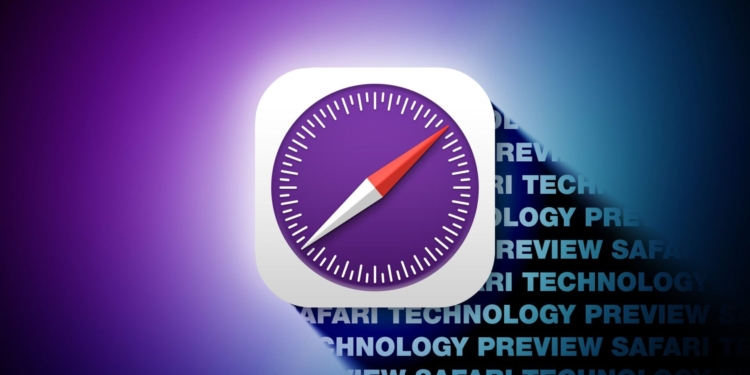 Safari Technology Preview 243 güncellemesi yayınlandı! Apple'ın deneysel tarayıcısı neler sunuyor?