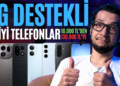 Her Bütçeye Göre 5G Destekli En İyi Telefonlar! | 10.000 TL'den 130.000 TL'ye
