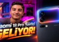 Xiaomi 18 Pro Serisi Geliyor! | Snapdragon 8 Elite Extreme Gen 6, 8500 mAh batarya ve dahası Xiaomi 18 Pro