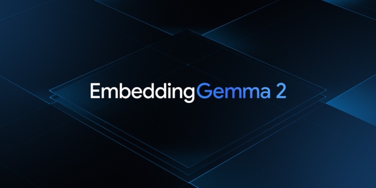 Yerel Yapay Zekâda Büyük Sıçrama: Google, Cihaz İçi Semantik Arama ve RAG İçin "EmbeddingGemma 2" Modelini Duyurdu!